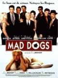 Affiche du film Mad dogs (1996) de Larry Bishop Affiche du film Mad dogs (1996) de Larry Bishop. Voir Mad dogs en streaming / torrent sur meilleurs-films.fr