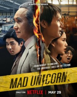 Affiche Mad Unicorn (2025) de Nottapon Boonprakob.