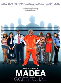 Affiche du film Madea Goes to Jail (2009) de Tyler Perry. Voir Madea Goes to Jail en streaming / torrent sur meilleurs-films.fr