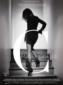 Affiche du film Mademoiselle C. (2013) de Fabien Constant. Voir Mademoiselle C. en streaming / torrent sur meilleurs-films.fr