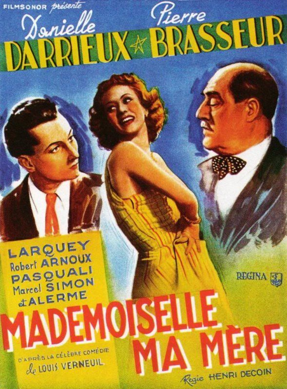 Affiche du film Mademoiselle ma mere (1937) de Henri Decoin. Voir Mademoiselle ma mere en streaming / torrent sur meilleurs-films.fr