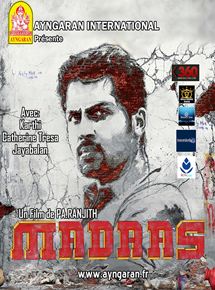 Affiche du film Madras (2014) de Pa Ranjith. Voir Madras en streaming / torrent sur meilleurs-films.fr
