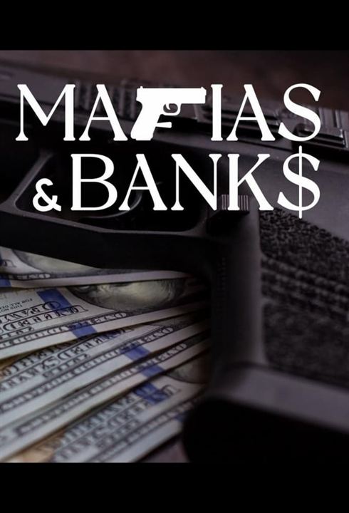 Affiche de la série Mafias et banques (2023) de Christophe Bouquet Affiche de la série Mafias et banques (2023) de Christophe Bouquet. Voir Mafias et banques en streaming / torrent sur meilleurs-films.fr