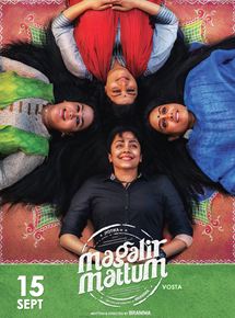 Affiche du film Magalir Mattum (2017) de Bramma G. Affiche du film Magalir Mattum (2017) de Bramma G.. Voir Magalir Mattum en streaming / torrent sur meilleurs-films.fr