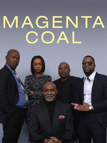 Affiche de la série Magenta Coal (2023) de Desmond Dube. Voir Magenta Coal en streaming / torrent sur meilleurs-films.fr