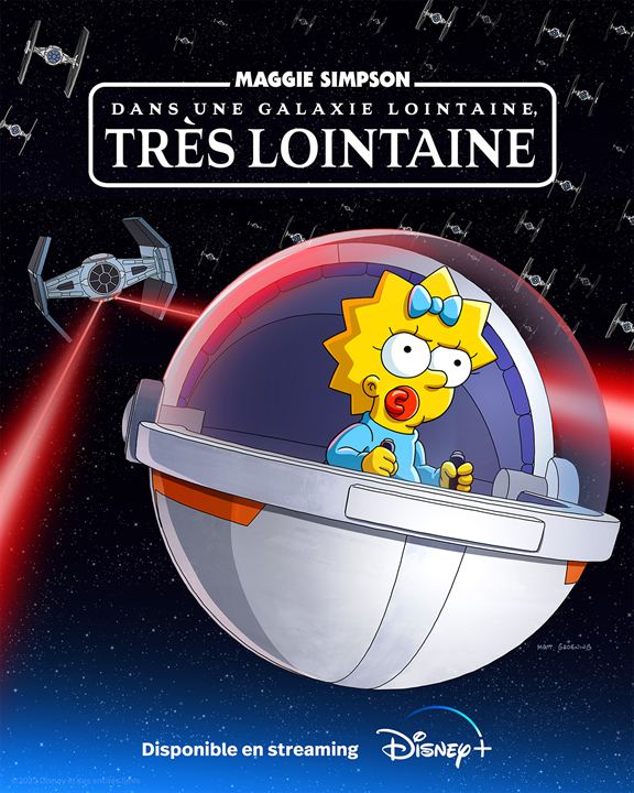 Affiche du court métrage Maggie Simpson dans une Galaxie lointaine, très lointaine (2025) de David Silverman. Voir Maggie Simpson dans une Galaxie lointaine, très lointaine en streaming / torrent sur meilleurs-films.fr
