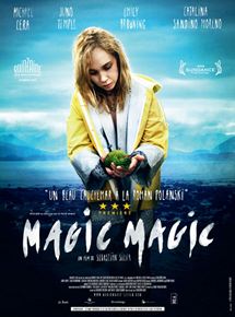 Affiche du film Magic Magic (2013) de Sebastián Silva. Voir Magic Magic en streaming / torrent sur meilleurs-films.fr