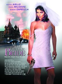 Affiche du film Mail Order Bride (2003) de Robert Capelli jr.,Jeffrey Wolf,. Voir Mail Order Bride en streaming / torrent sur meilleurs-films.fr