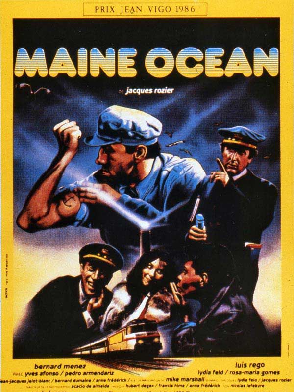 Affiche du film Maine Océan (1986) de Jacques Rozier Affiche du film Maine Océan (1986) de Jacques Rozier. Voir Maine Océan en streaming / torrent sur meilleurs-films.fr