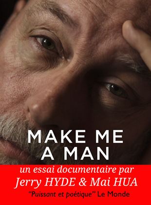 Affiche du film Make Me a Man (2022) de Jerry Hyde. Voir Make Me a Man en streaming / torrent sur meilleurs-films.fr