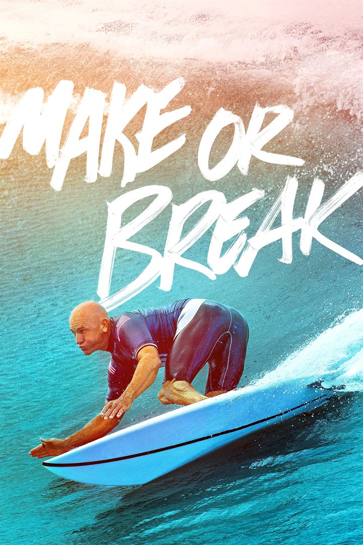 Affiche de la série Make or Break : au sommet des vagues (2022) de Affiche de la série Make or Break : au sommet des vagues (2022) de . Voir Make or Break : au sommet des vagues en streaming / torrent sur meilleurs-films.fr