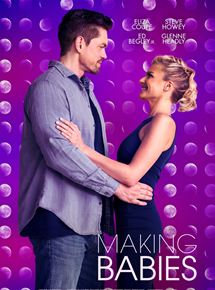 Affiche du film Making Babies (2018) de Josh Huber Affiche du film Making Babies (2018) de Josh Huber. Voir Making Babies en streaming / torrent sur meilleurs-films.fr