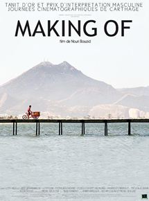 Affiche du film Making Of (2006) de Nouri Bouzid. Voir Making Of en streaming / torrent sur meilleurs-films.fr