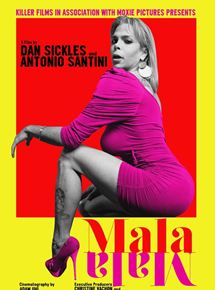 Affiche du film Mala Mala (2014) de Antonio Santini,Dan Sickles,. Voir Mala Mala en streaming / torrent sur meilleurs-films.fr
