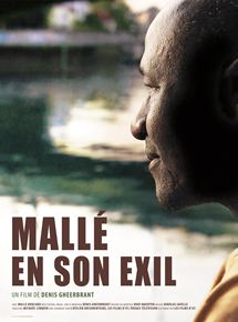 Affiche du film Mallé en son exil (2017) de Denis Gheerbrant. Voir Mallé en son exil en streaming / torrent sur meilleurs-films.fr