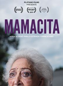 Affiche du film Mamacita (2018) de Jose Pablo Estrada Torrescano. Voir Mamacita en streaming / torrent sur meilleurs-films.fr