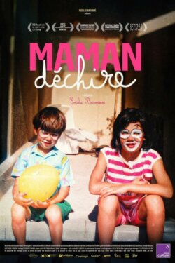Affiche du film Maman déchire (2025) de Emilie Brisavoine.