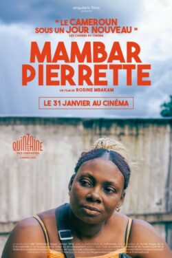 Affiche du film Mambar Pierrette (2024) de Rosine Mbakam.