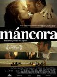 Affiche du film Máncora (2008) de Ricardo de Montreuil. Voir Máncora en streaming / torrent sur meilleurs-films.fr