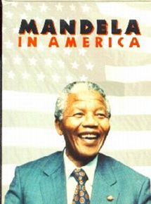 Affiche du film Mandela in America (1990) de Danny Schechter Affiche du film Mandela in America (1990) de Danny Schechter. Voir Mandela in America en streaming / torrent sur meilleurs-films.fr