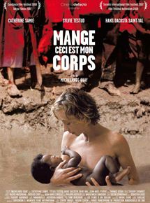 Affiche du film Mange, ceci est mon corps (2007) de Michelange Quay. Voir Mange, ceci est mon corps en streaming / torrent sur meilleurs-films.fr
