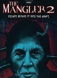 Affiche du film Mangler 2 (2001) de Michael Hamilton-Wright Affiche du film Mangler 2 (2001) de Michael Hamilton-Wright. Voir Mangler 2 en streaming / torrent sur meilleurs-films.fr