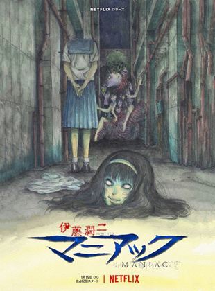 Affiche de la série Maniac par Junji Ito : Anthologie macabre (2023) de Affiche de la série Maniac par Junji Ito : Anthologie macabre (2023) de . Voir Maniac par Junji Ito : Anthologie macabre en streaming / torrent sur meilleurs-films.fr
