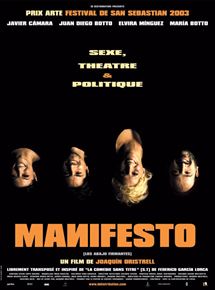 Affiche du film Manifesto (2003) de Joaquín Oristrell. Voir Manifesto en streaming / torrent sur meilleurs-films.fr