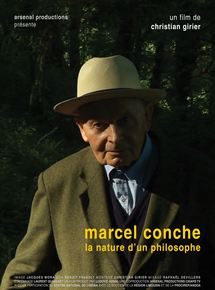 Affiche du film Marcel Conche, la nature d’un philosophe (2015) de Christian Girier. Voir Marcel Conche, la nature d’un philosophe en streaming / torrent sur meilleurs-films.fr