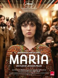 Affiche du film Maria (2024) de Jessica Palud.