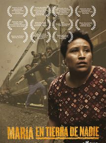 Affiche du film Maria en tierra de nadie (2011) de Marcela Zamora Chamorro Affiche du film Maria en tierra de nadie (2011) de Marcela Zamora Chamorro. Voir Maria en tierra de nadie en streaming / torrent sur meilleurs-films.fr