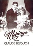 Affiche du film Mariage (1974) de Claude Lelouch Affiche du film Mariage (1974) de Claude Lelouch. Voir Mariage en streaming / torrent sur meilleurs-films.fr