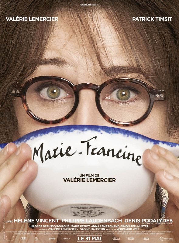 Affiche du film Marie-Francine (2016) de Valérie Lemercier Affiche du film Marie-Francine (2016) de Valérie Lemercier. Voir Marie-Francine en streaming / torrent sur meilleurs-films.fr