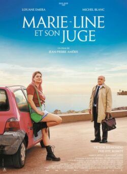 Affiche du film Marie-Line et son juge (2023) de Jean-Pierre Améris & Murielle Magellan.