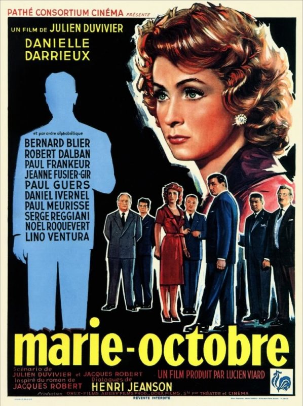 Affiche du film Marie-Octobre (1959) de Julien Duvivier Affiche du film Marie-Octobre (1959) de Julien Duvivier. Voir Marie-Octobre en streaming / torrent sur meilleurs-films.fr