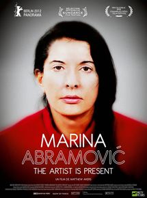 Affiche du film Marina Abramovic: The Artist Is Present (2012) de Matthew Akers Affiche du film Marina Abramovic: The Artist Is Present (2012) de Matthew Akers. Voir Marina Abramovic: The Artist Is Present en streaming / torrent sur meilleurs-films.fr