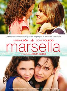 Affiche du film Marsella (2013) de Belén Macías. Voir Marsella en streaming / torrent sur meilleurs-films.fr