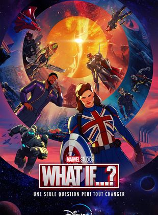 Série] Marvel's What If ? (2021) en VF et VOSTFR