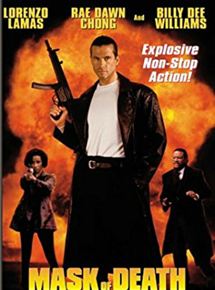 Affiche du film Mask of Death (1996) de David Mitchell (II) Affiche du film Mask of Death (1996) de David Mitchell (II). Voir Mask of Death en streaming / torrent sur meilleurs-films.fr