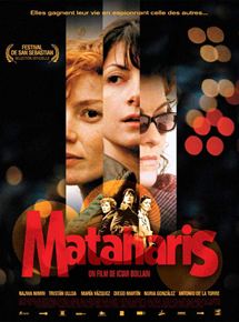 Affiche du film Mataharis (2007) de Icíar Bollaín. Voir Mataharis en streaming / torrent sur meilleurs-films.fr