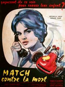 Affiche du film Match contre la mort (1959) de Claude Bernard-Aubert. Voir Match contre la mort en streaming / torrent sur meilleurs-films.fr