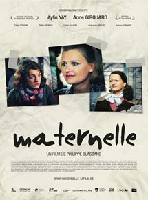 Affiche du film Maternelle (2009) de Philippe Blasband. Voir Maternelle en streaming / torrent sur meilleurs-films.fr