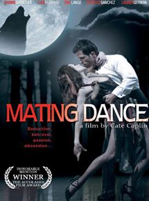 Affiche du film Mating Dance (2008) de Cate Caplin. Voir Mating Dance en streaming / torrent sur meilleurs-films.fr