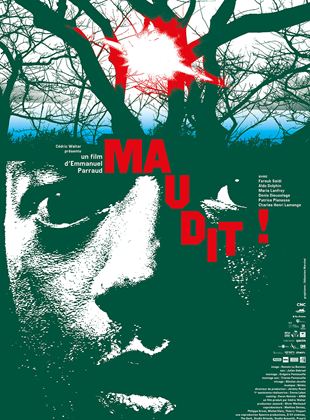 Affiche du film Maudit! (2021) de Emmanuel Parraud Affiche du film Maudit! (2021) de Emmanuel Parraud. Voir Maudit! en streaming / torrent sur meilleurs-films.fr