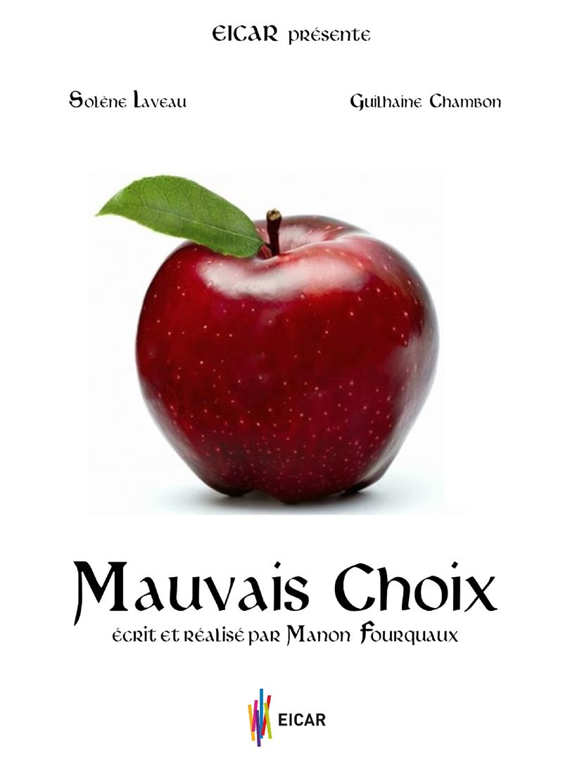 Affiche du court métrage Mauvais Choix (2016) de Manon Fourquaux. Voir Mauvais Choix en streaming / torrent sur meilleurs-films.fr