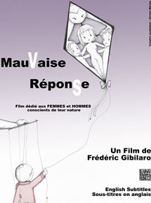 Affiche du film Mauvaise réponse (2010) de Frédéric Gibilaro. Voir Mauvaise réponse en streaming / torrent sur meilleurs-films.fr