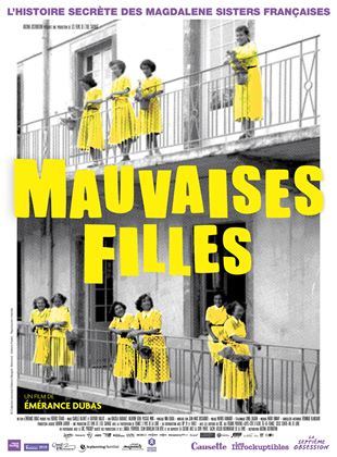 Affiche du film Mauvaises filles (2022) de Emerance Dubas Affiche du film Mauvaises filles (2022) de Emerance Dubas. Voir Mauvaises filles en streaming / torrent sur meilleurs-films.fr