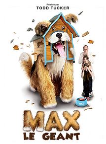 Affiche du film Max le Géant (2011) de Todd Tucker. Voir Max le Géant en streaming / torrent sur meilleurs-films.fr