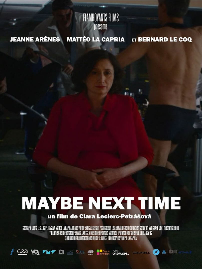 Affiche du court métrage Maybe Next Time (2026) de Clara Leclerc-Petrásová. Voir Maybe Next Time en streaming / torrent sur meilleurs-films.fr