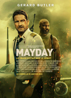 Affiche du film Mayday (2023) de Jean-François Richet.